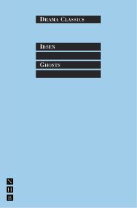 Book Cover for Ghosts by Henrik Ibsen, Stephen Mulrine