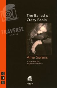 Book Cover for The Ballad of Crazy Paola by Arne Sierens, Stephen Greenhorn