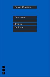 Book Cover for Women of Troy by Euripides, Kenneth McLeish