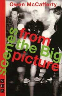 Book Cover for Scenes from the Big Picture by Owen McCafferty