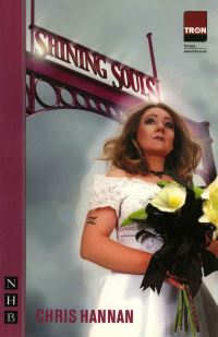 Book Cover for Shining Souls by Chris Hannan, Tron Theatre