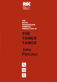 Book Cover for The Tamer Tamed by John Fletcher