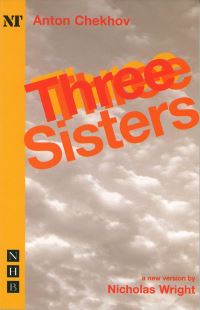 Book Cover for Three Sisters by Nicholas Wright, Anton Pavlovich Chekhov, Helen Rappaport