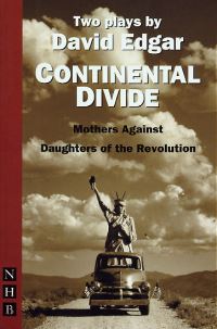Book Cover for Continental Divide by David Edgar