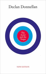 Book Cover for The Actor and the Target by Declan Donnellan