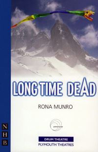 Book Cover for Long Time Dead by Rona Munro