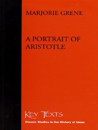Book Cover for A Portrait of Aristotle by Marjorie Grene