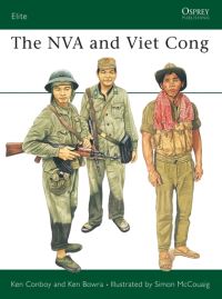 Book Cover for The NVA and Viet Cong by Kenneth Conboy, Kenneth Bowra