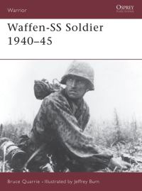 Book Cover for Waffen-SS Soldier 1940-1945 by Bruce Quarrie
