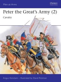 Book Cover for Peter the Great's Army by Angus Konstam, David Rickman