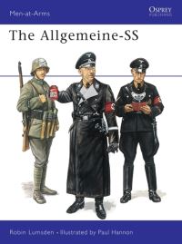 Book Cover for The Allgemeine-SS by Robin Lumsden, Paul Hannon