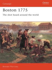 Book Cover for Boston 1775 by Brendan Morrissey