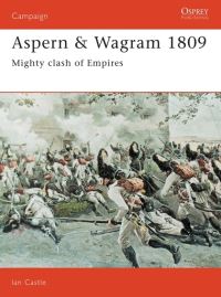 Book Cover for Aspern & Wagram, 1809 by Ian Castle