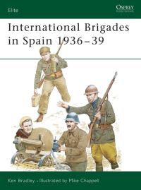 Book Cover for The International Brigades in Spain, 1936-39 by Ken Bradley