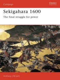 Book Cover for Sekigahara 1600 by Anthony J Bryant