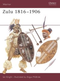 Book Cover for Zulu 1816-1906 by Ian Knight