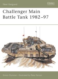 Book Cover for Challenger Main Battle Tank, 1982-1997 by Simon Dunstan, Peter Sarson