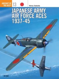 Book Cover for Japanese Army Air Force Aces 1937-45 by Henry Sakaida