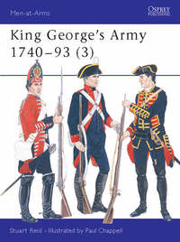 Book Cover for King George's Army, 1740-1793 by Stuart Reid, Paul Chappell