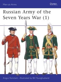Book Cover for Russian Army of the Seven Years War by Angus Konstam