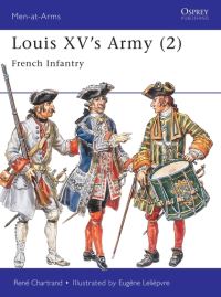 Book Cover for Louis XV's Army by René Chartrand