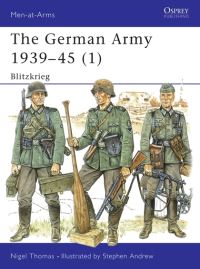 Book Cover for German Army 1939-1945 (1) by Nigel Thomas