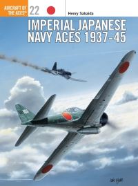 Book Cover for Imperial Japanese Navy Aces 1937-45 by Henry Sakaida