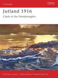 Book Cover for Jutland 1916 by Charles London, Howard Gerrard