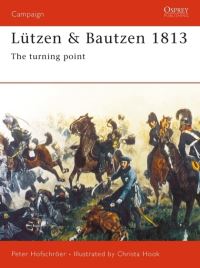 Book Cover for Lützen and Bautzen 1813 by Peter Hofschröer