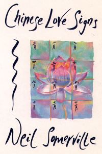 Book Cover for Chinese Love Signs by Neil Somerville