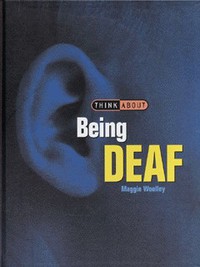 Book Cover for Being Deaf by Maggie Woolley