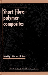 Book Cover for Short Fibre-Polymer Composites by S K De, J R White
