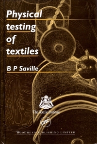 Book Cover for Physical Testing of Textiles by B P Saville, England Textile Institute Manchester