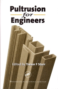 Book Cover for Pultrusion for Engineers by Trevor F Starr