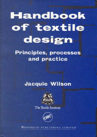 Book Cover for Handbook of Textile Design by Jacquie Wilson, Textile Institute