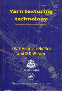 Book Cover for Yarn Texturing Technology by J W S Hearle, L Hollick, D K Wilson, Textile Institute