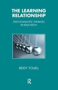 Book Cover for The Learning Relationship by Biddy Youell, Hamish Canham, Tavistock Clinic