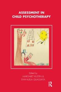 Book Cover for Assessment in Child Psychotherapy by Margaret Rustin, Emanuela Quagliata