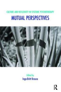 Book Cover for Culture and Reflexivity in Systemic Psychotherapy by Inga-Britt Krause
