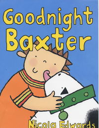 Book Cover for Goodnight Baxter by Nicola Edwards