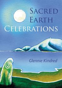 Book Cover for Sacred Earth Celebrations by Glennie Kindred