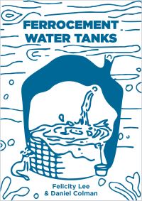 Book Cover for Ferrocement Water Tanks by Felicity Lee, Daniel Coleman