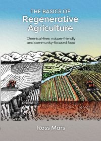 Book Cover for The Basics of Regenerative Agriculture by Ross Mars