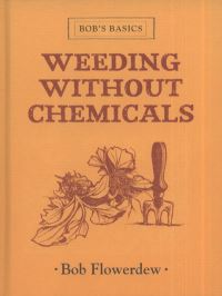 Book Cover for Weeding Without Chemicals by Bob Flowerdew