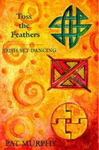 Book Cover for Toss the Feathers by Pat Murphy