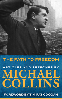 Book Cover for Path to Freedom by Michael Collins