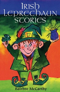 Book Cover for Irish Leprechaun Stories by Bairbre McCarthy