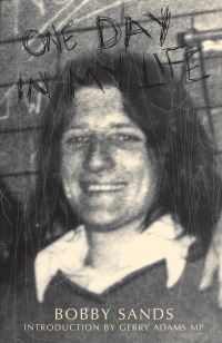 Book Cover for One Day In My Life by The Bobby Sands Trust