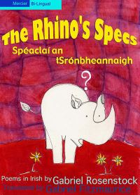 Book Cover for The Rhino's Specs by Gabriel Rosenstock, Gabriel Fitzmaurice