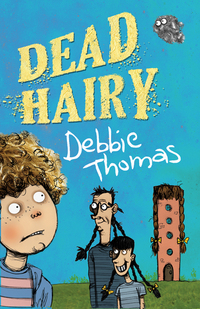 Book Cover for Dead Hairy by Debbie Thomas, Stella Macdonald